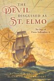 The Devil Disguised as St. Elmo: The Saga of Pierre Taillandier, Sj