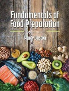 Fundamentals of Food Preparation - Gaston, Marcy E.