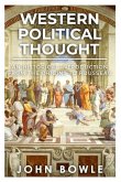 Western Political Thought: An Historical Introduction from the Origins to Rousseau