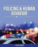 Policing and Human Behavior