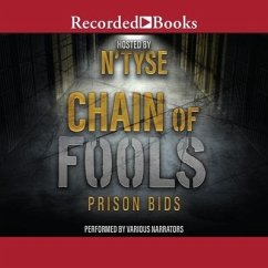 Chain of Fools: Prison Bids - N'Tyse; Cole, Briana