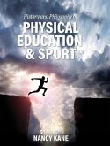 History and Philosophy of Physical Education and Sport