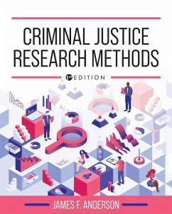 Criminal Justice Research Methods - Anderson, James