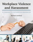 Workplace Violence and Harassment