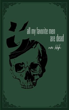 all my favorite men are dead - Lélek, N¿I