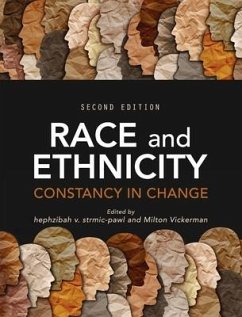 Race and Ethnicity: Constancy in Change