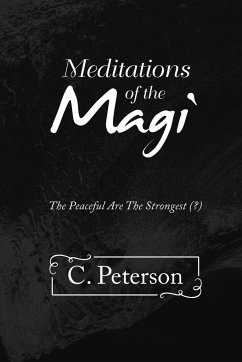 Meditations of the Magi - Peterson, C.