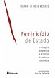 Feminicídio de Estado - Bild 1