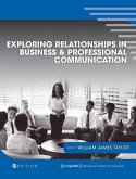 Exploring Relationships in Business and Professional Communication: An Anthology