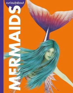 Curious about Mermaids - Kammer, Gina