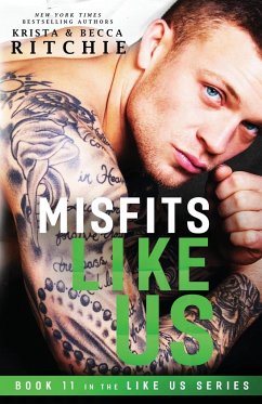 Misfits Like Us (Like Us Series - Ritchie, Becca; Ritchie, Krista