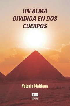 Un alma dividida en dos cuerpos - Maidana, Valeria