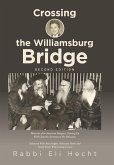 Crossing the Williamsburg Bridge, Second Edition
