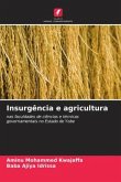 Insurgência e agricultura