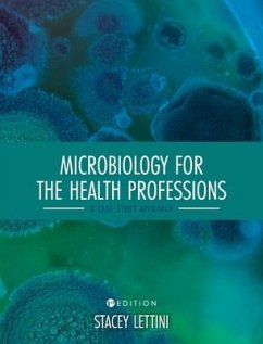 Microbiology for the Health Professions - Lettini, Stacey