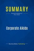 Summary: Corporate Aikido Summary: Corporate Aikido