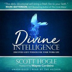 Divine Intelligence: Discover God's Wisdom for Your Work Life - Hogle, Scott