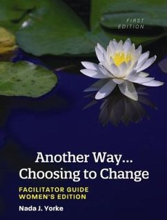 Another Way...Choosing to Change - Yorke, Nada