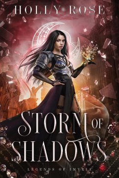 Storm of Shadows - Rose, Holly