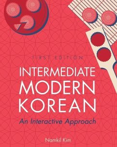 Intermediate Modern Korean - Kim, Namkil