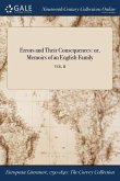 Errors and Their Consequences: or, Memoirs of an English Family; VOL. II