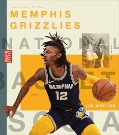 The Story of the Memphis Grizzlies - Whiting, Jim