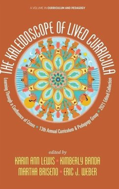 The Kaleidoscope of Lived Curricula