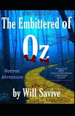 The Embittered of OZ - Savive, Will