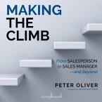 Making the Climb: From Salesperson to Sales Manager - And Beyond