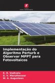 Implementação do Algoritmo Perturb e Observar MPPT para Fotovoltaicos