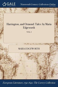 Harrington, and Ormond - Edgeworth, Maria