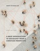 A Brief Introduction to Sociology from a Christian Perspective