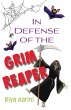 In Defense of the Grim Reaper - Bild 1