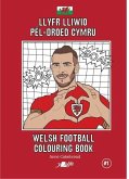 Llyfr Lliwio Pêl-Droed Cymru Welsh Football Colouring Book