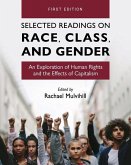 Selected Readings on Race, Class, and Gender: An Exploration of Human Rights and the Effects of Capitalism