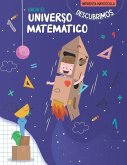 Hacia el universo matemático: Descubrimos