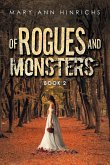 Of Rogues and Monsters