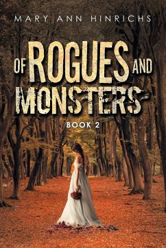 Of Rogues and Monsters - Hinrichs, Mary Ann