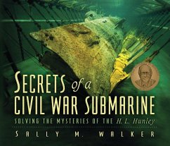 Secrets of a Civil War Submarine - Walker, Sally M