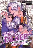 The Most Notorious "Talker" Runs the World's Greatest Clan (Manga) Vol. 4