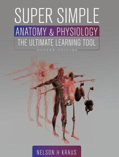 Super Simple Anatomy and Physiology - Kraus, Nelson H