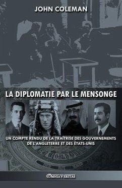 La diplomatie par le mensonge - Coleman, John