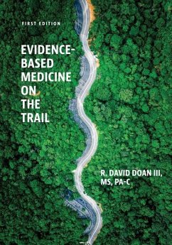 Evidence-Based Medicine on the Trail - Doan, Dave