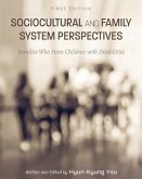 Sociocultural and Family System Perspectives