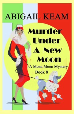 Murder Under A New Moon - Keam, Abigail