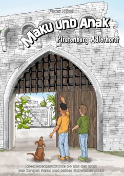 Maku und Anak Piratenburg Adlerhorst - Nützi, Peter