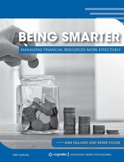 Being Smarter: Managing Financial Resources more Effectively
