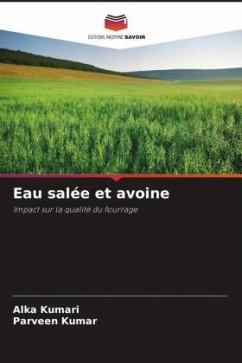 Eau salée et avoine - Kumari, Alka;Kumar, Parveen