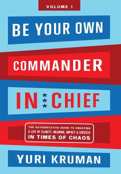 Be Your Own Commander in Chief Volume 1 - Kruman, Yuri