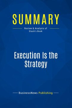 Summary: Execution Is the Strategy - Businessnews Publishing